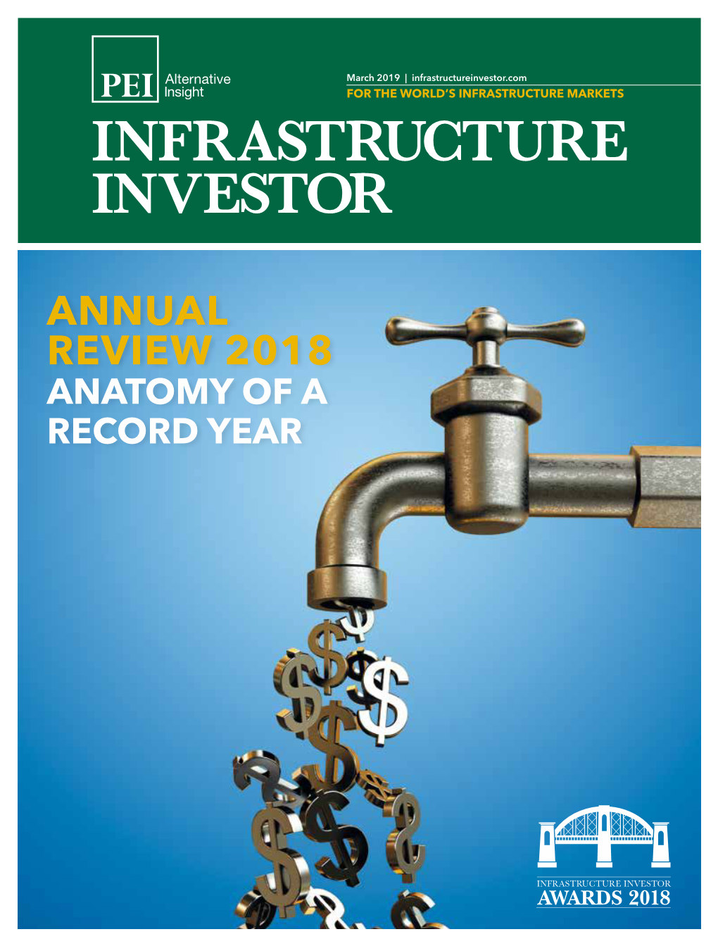 ANNUAL REVIEW 2018 ANATOMY of a RECORD YEAR INFRASTRUCTURE & NATURAL Dakis & Associates Inc