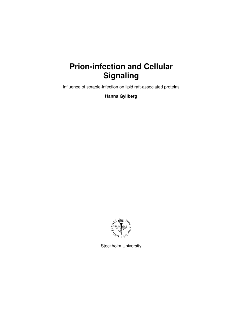 Prion-Infection and Cellular Signaling