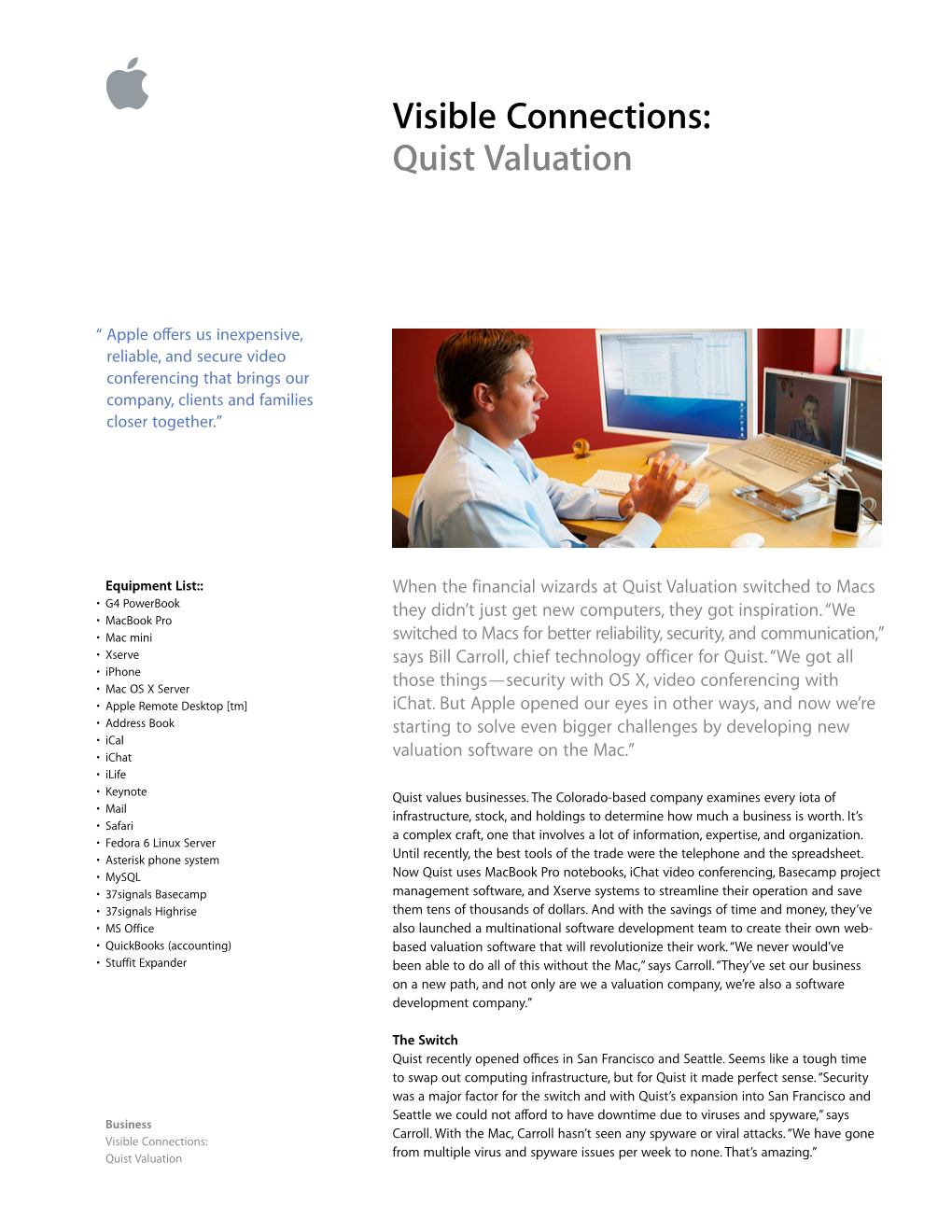 Visible Connections: Quist Valuation