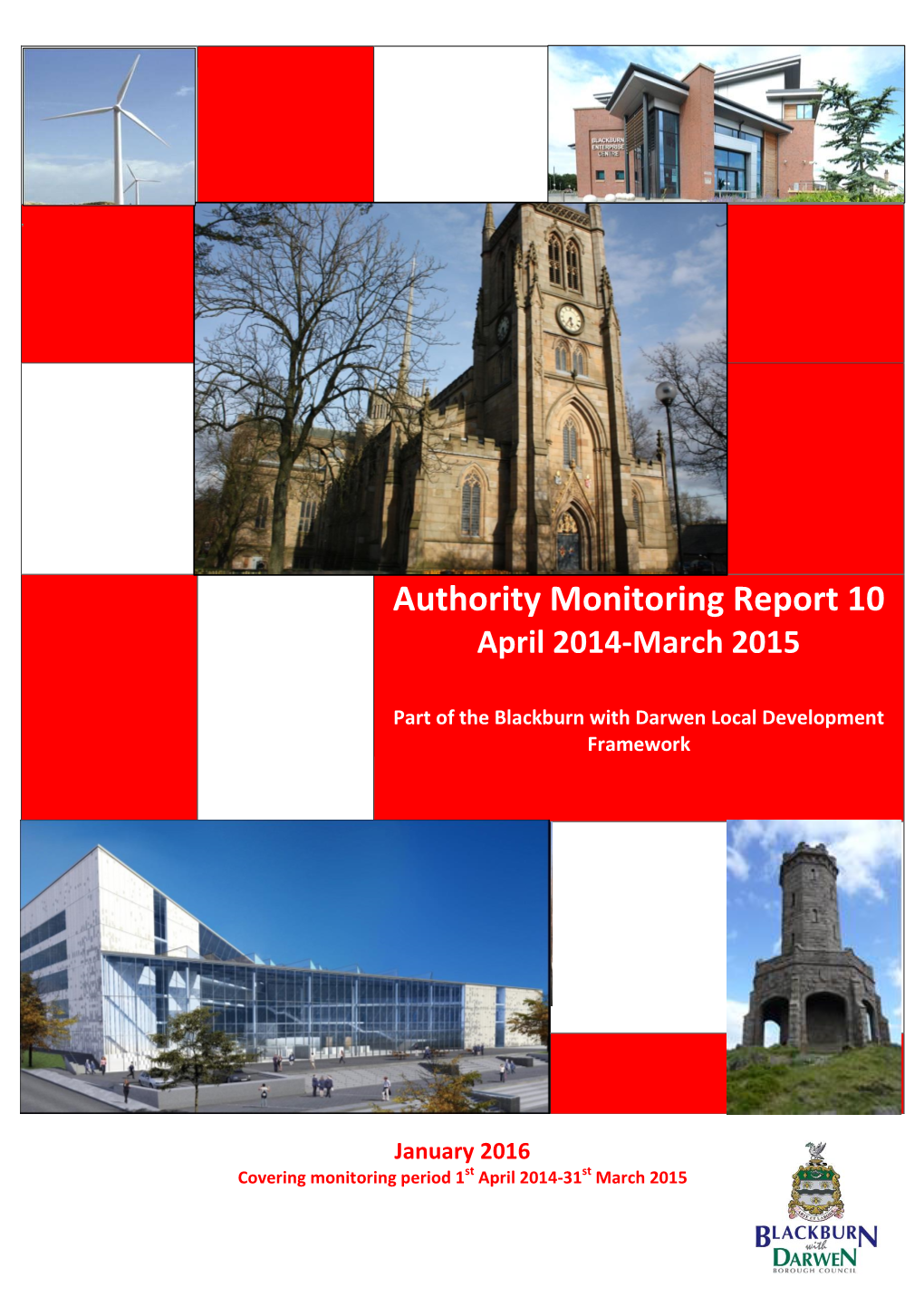 Authority Monitoring Report 10 April 2014-March 2015