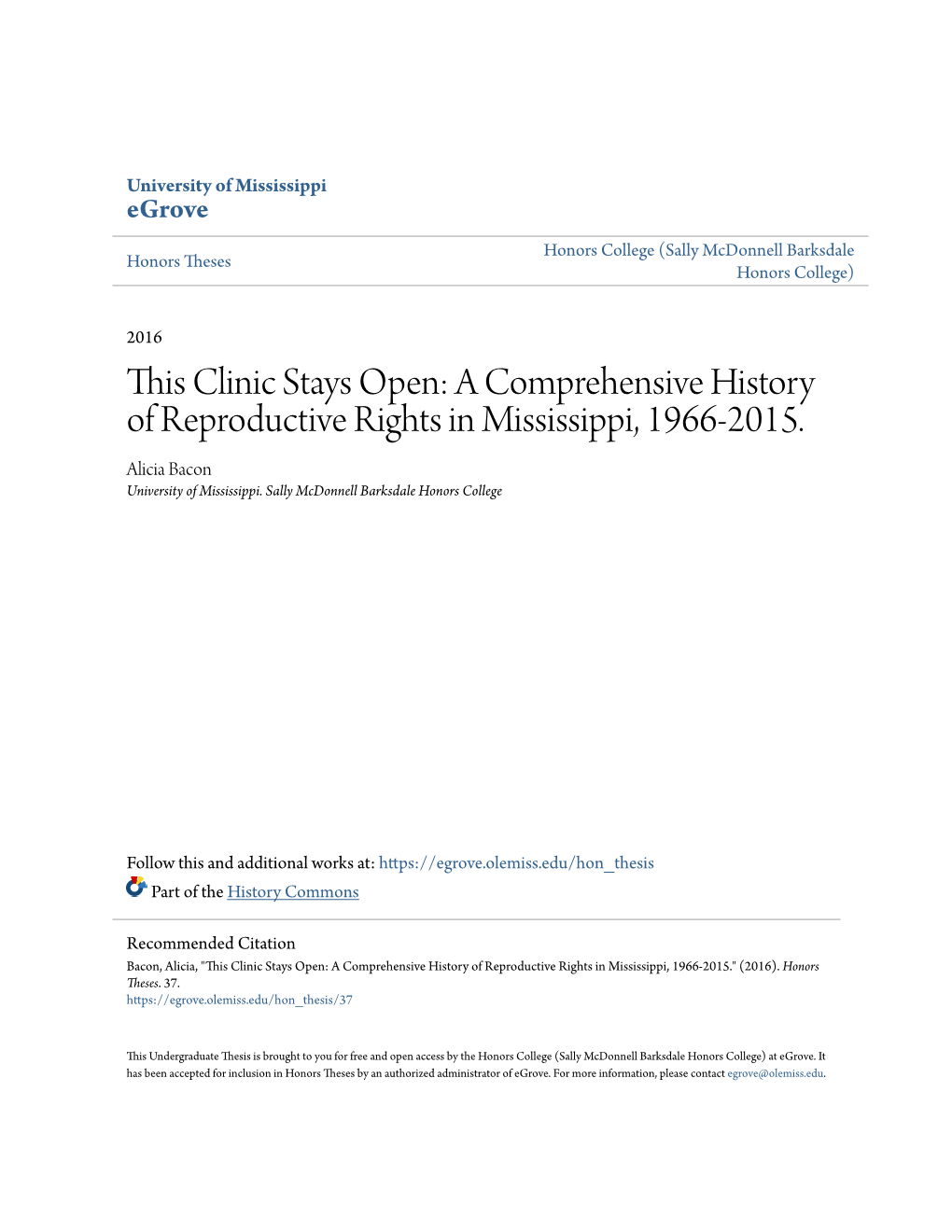 This Clinic Stays Open: a Comprehensive History of Reproductive Rights in Mississippi, 1966-2015