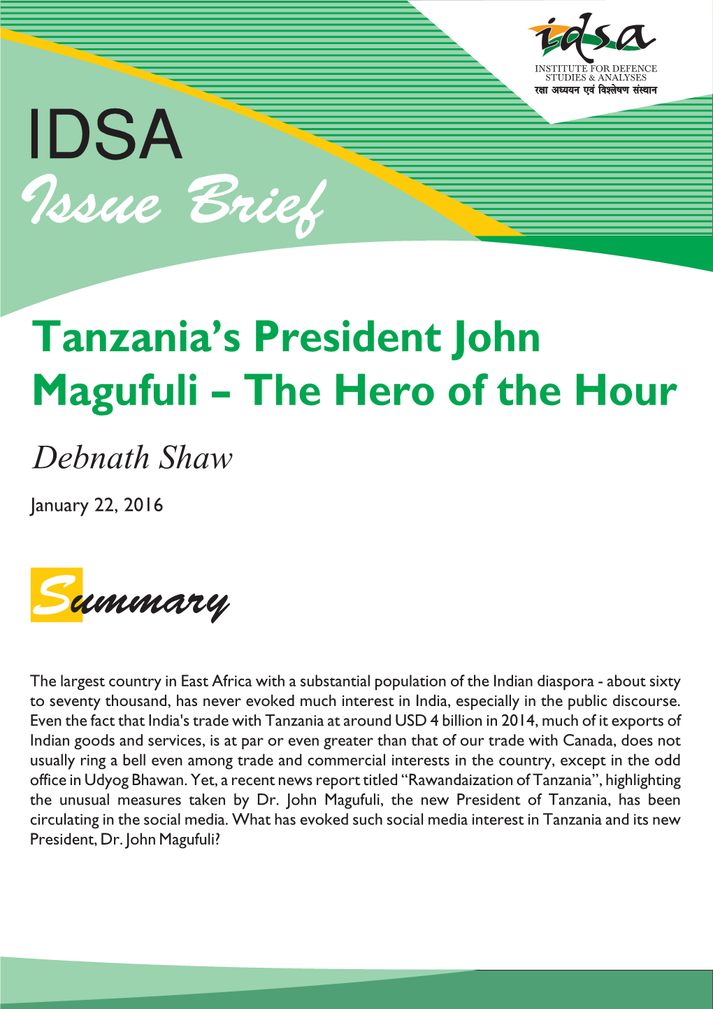 Tanzania's President John Magufuli: the Hero of the Hour