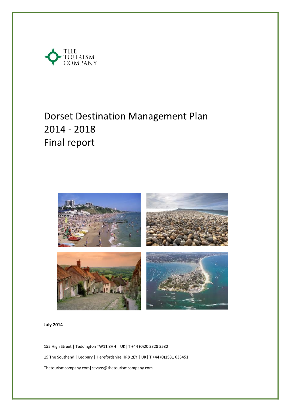 Dorset Destination Management Plan 2014 - 2018 Final Report