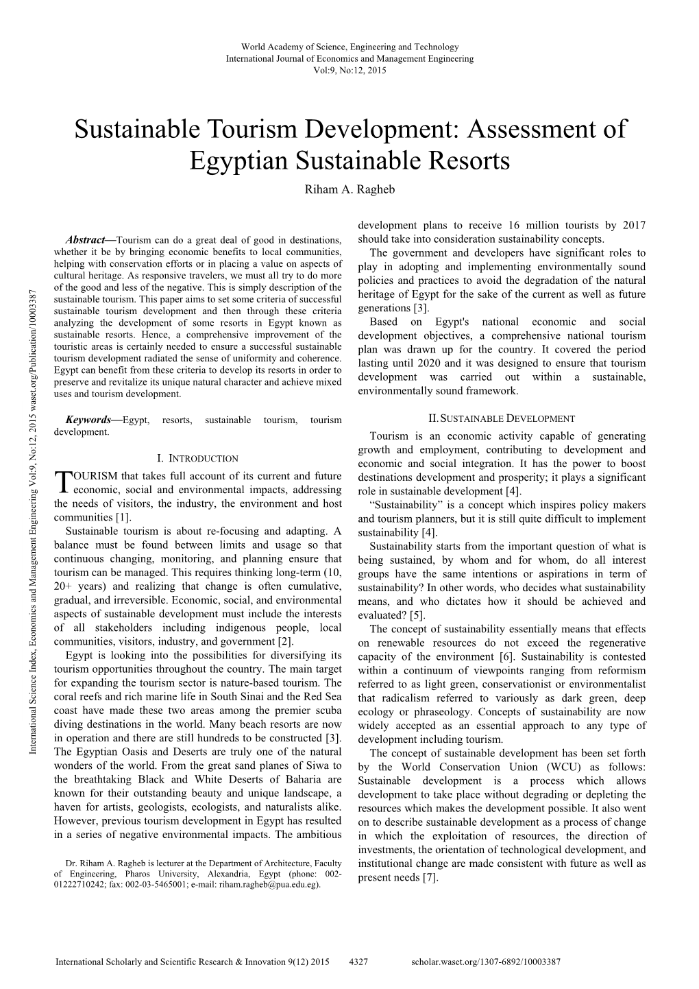 Sustainable Tourism Development: Assessment of Egyptian Sustainable Resorts Riham A