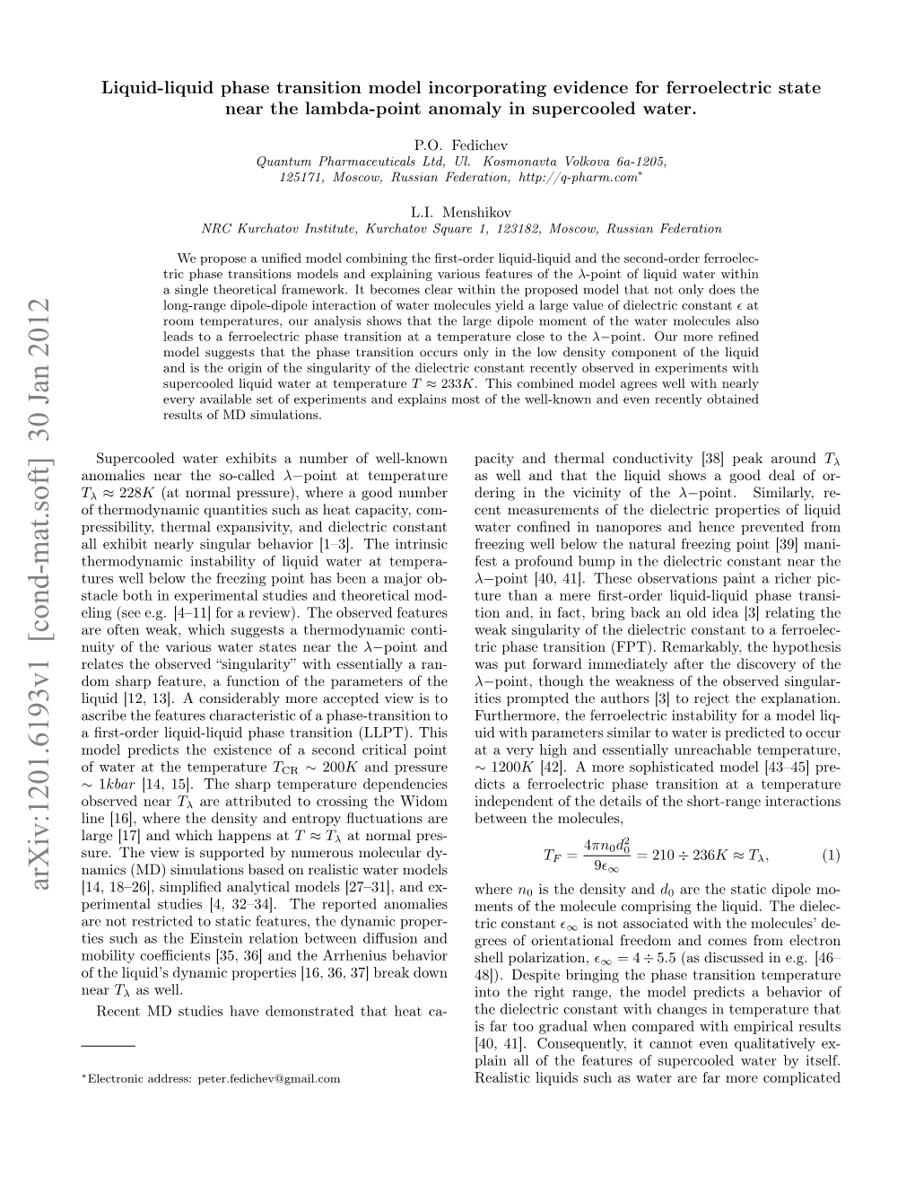 Liquid-Liquid Phase Transition Model Incorporating Evidence for Ferroelectric State Near the Lambda-Point Anomaly in Supercooled Water