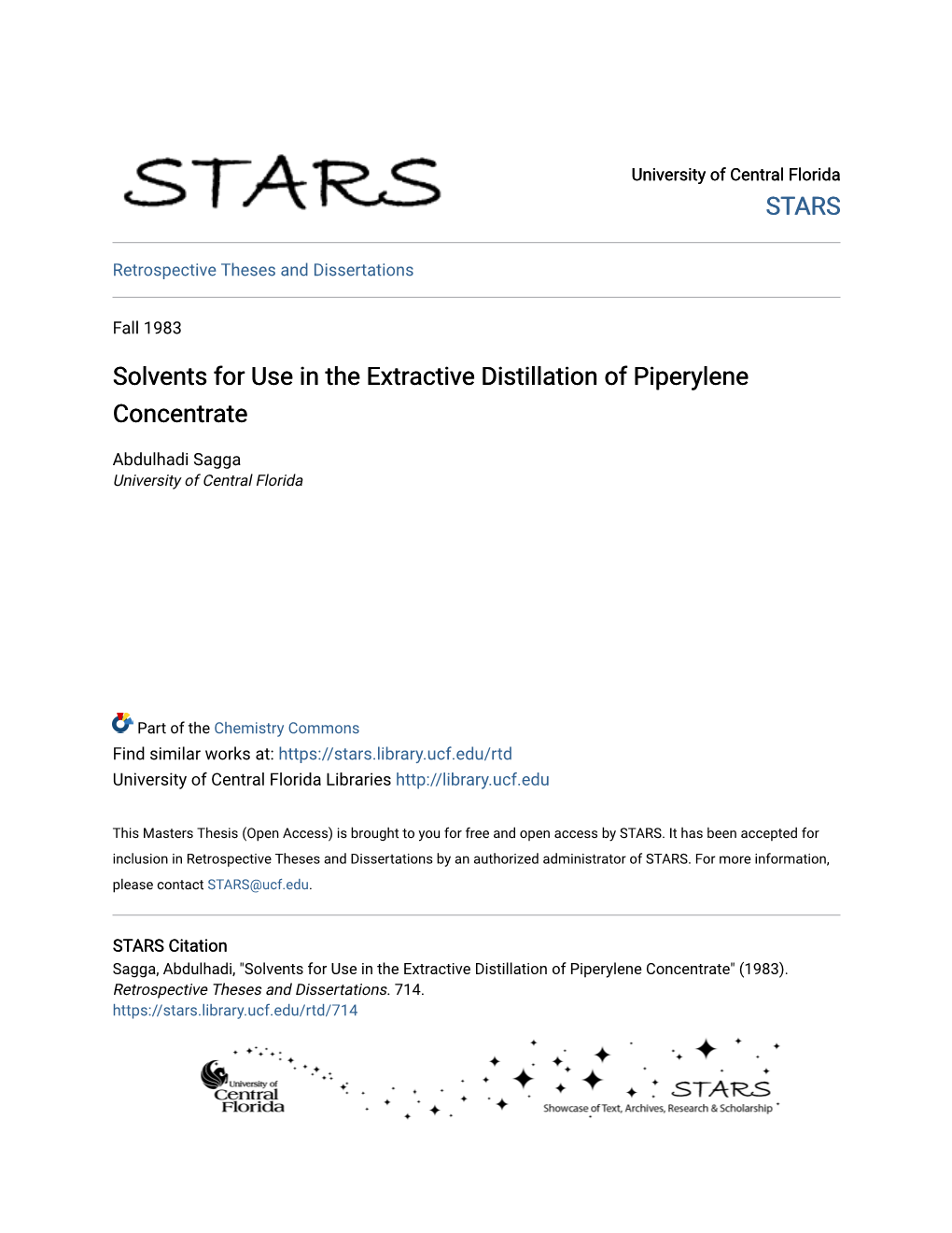 Solvents for Use in the Extractive Distillation of Piperylene Concentrate