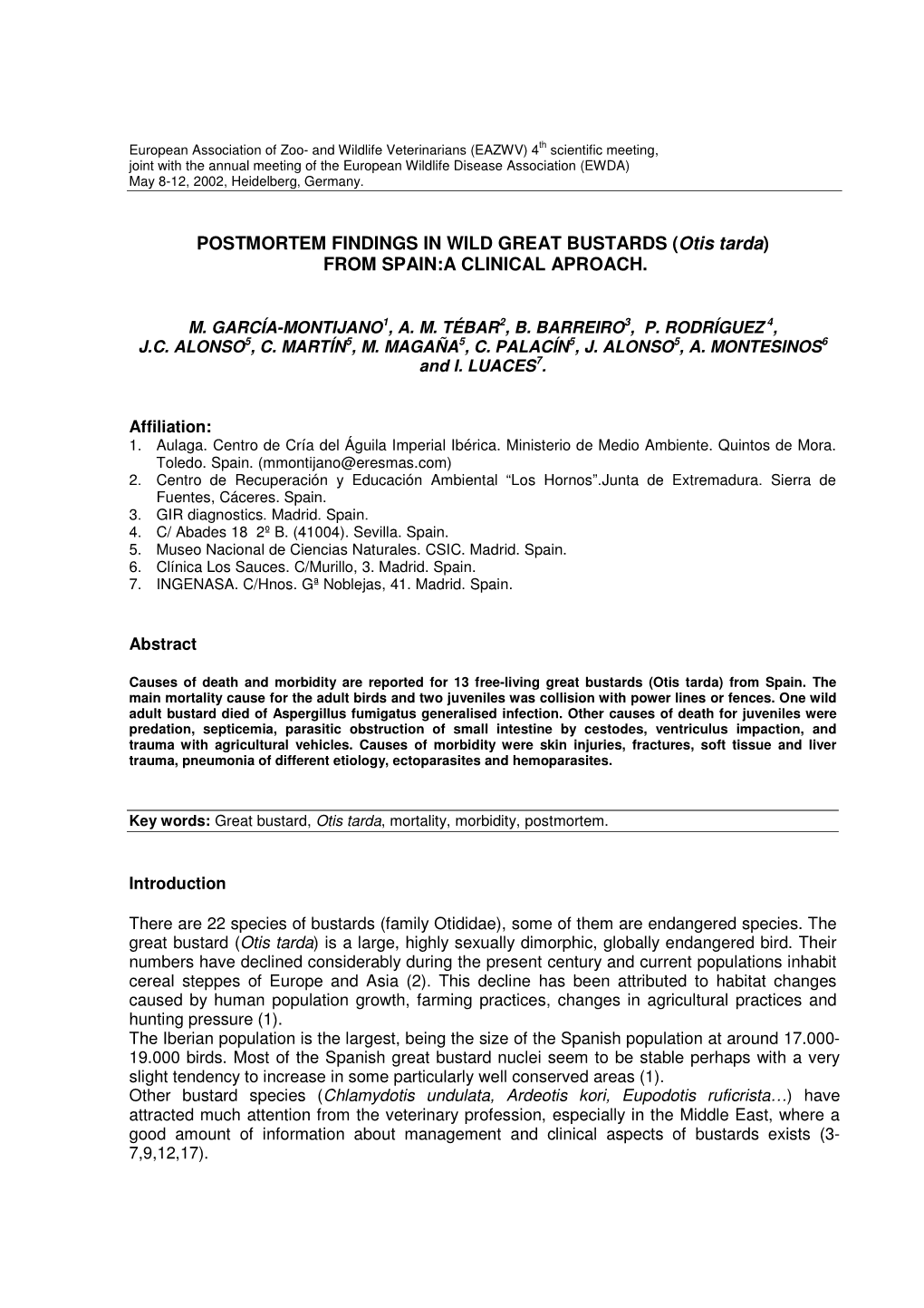 POSTMORTEM FINDINGS in WILD GREAT BUSTARDS (Otis