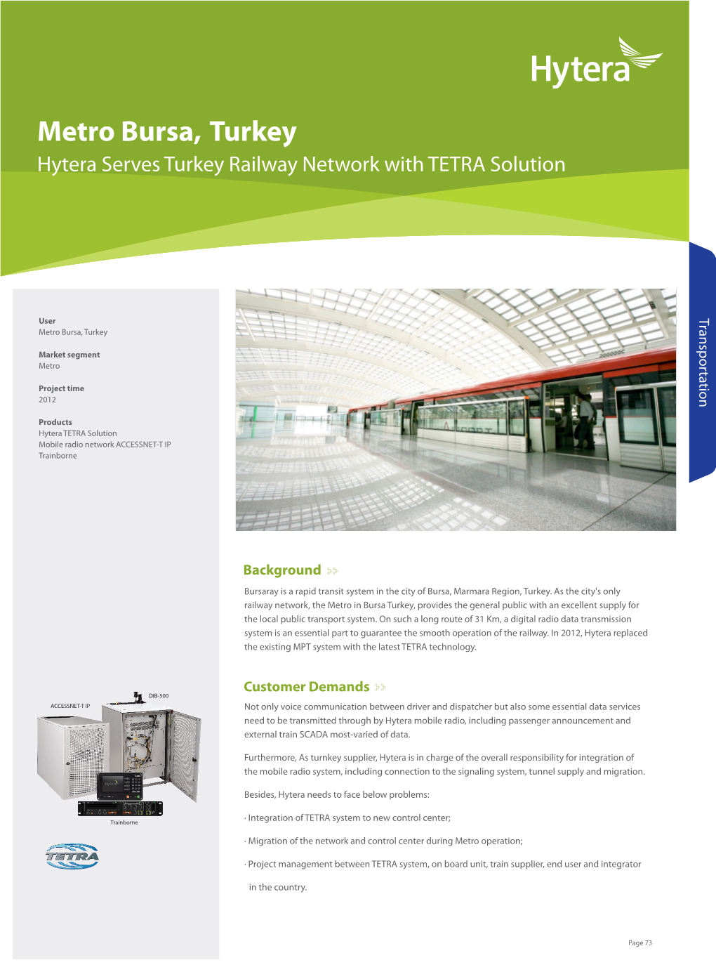 Transportation Metro Bursa, Turkey