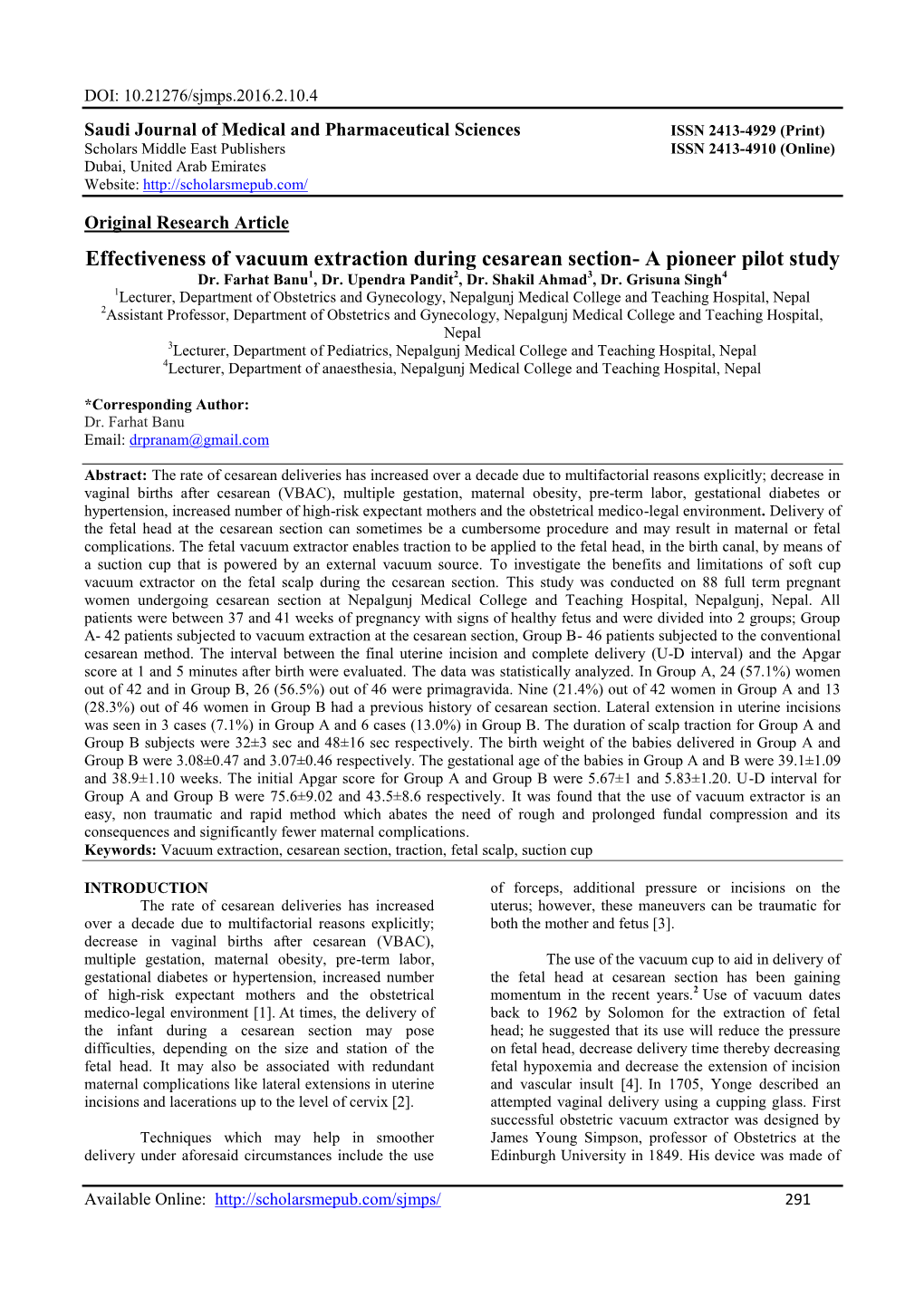 Effectiveness of Vacuum Extraction During Cesarean Section- a Pioneer Pilot Study Dr