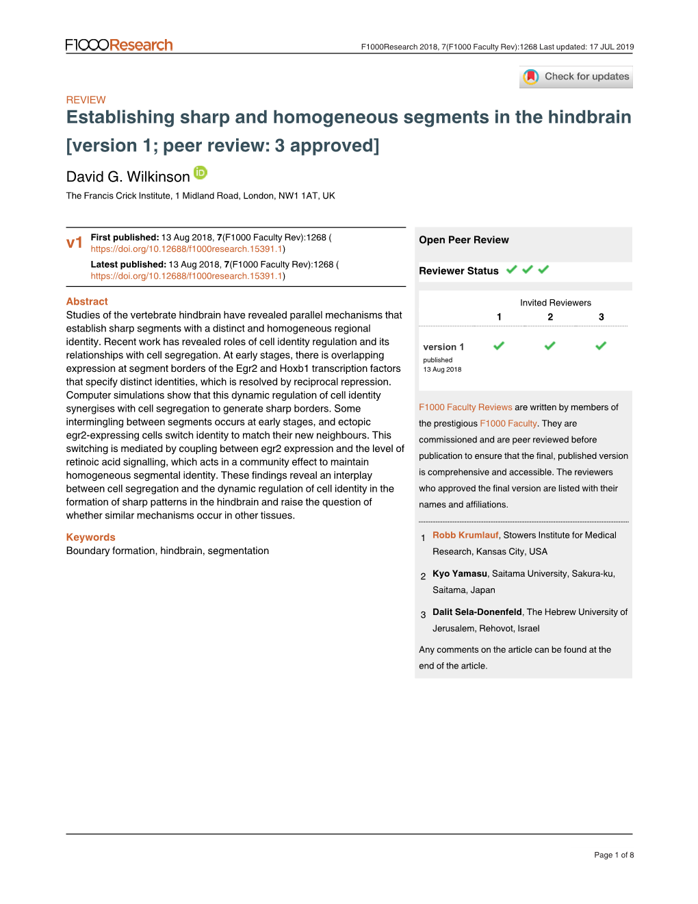 Establishing Sharp and Homogeneous Segments in the Hindbrain [Version 1; Peer Review: 3 Approved] David G