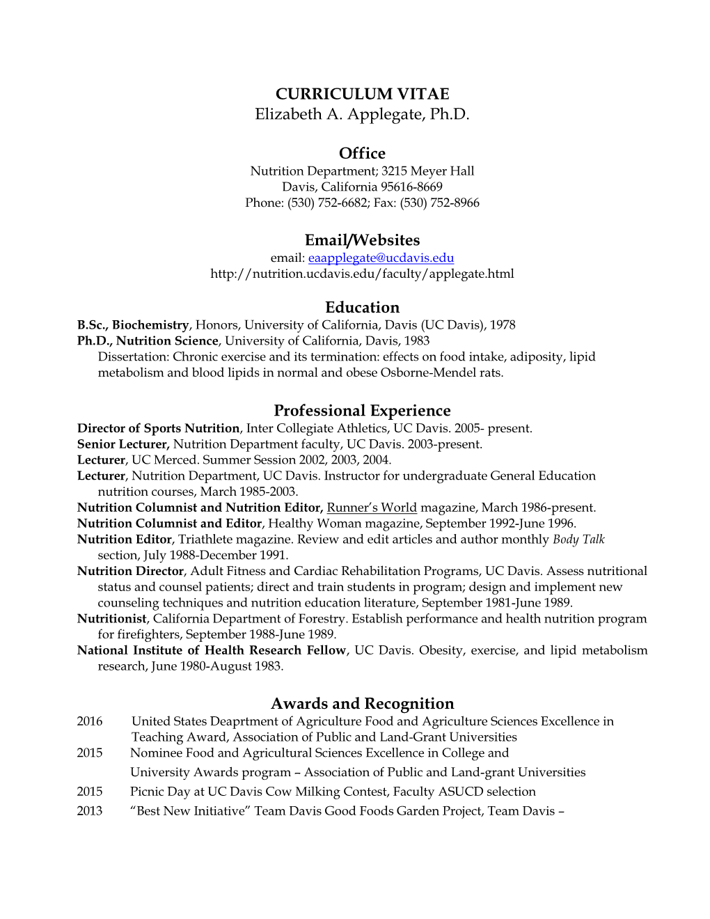 CURRICULUM VITAE Elizabeth A. Applegate, Ph.D. Office