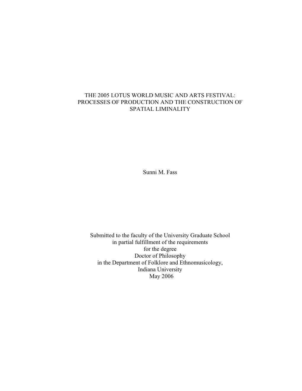 The 2005 Lotus World Music and Arts Festival: Processes of Production and the Construction of Spatial Liminality