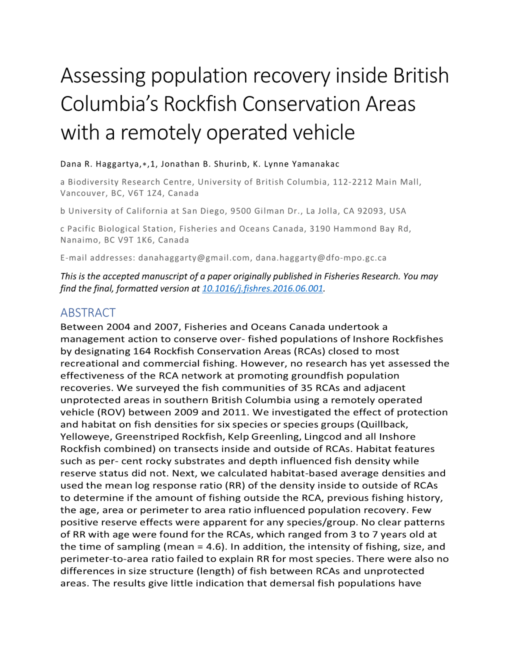Assessing Population Recovery Inside British Columbia's Rockfish