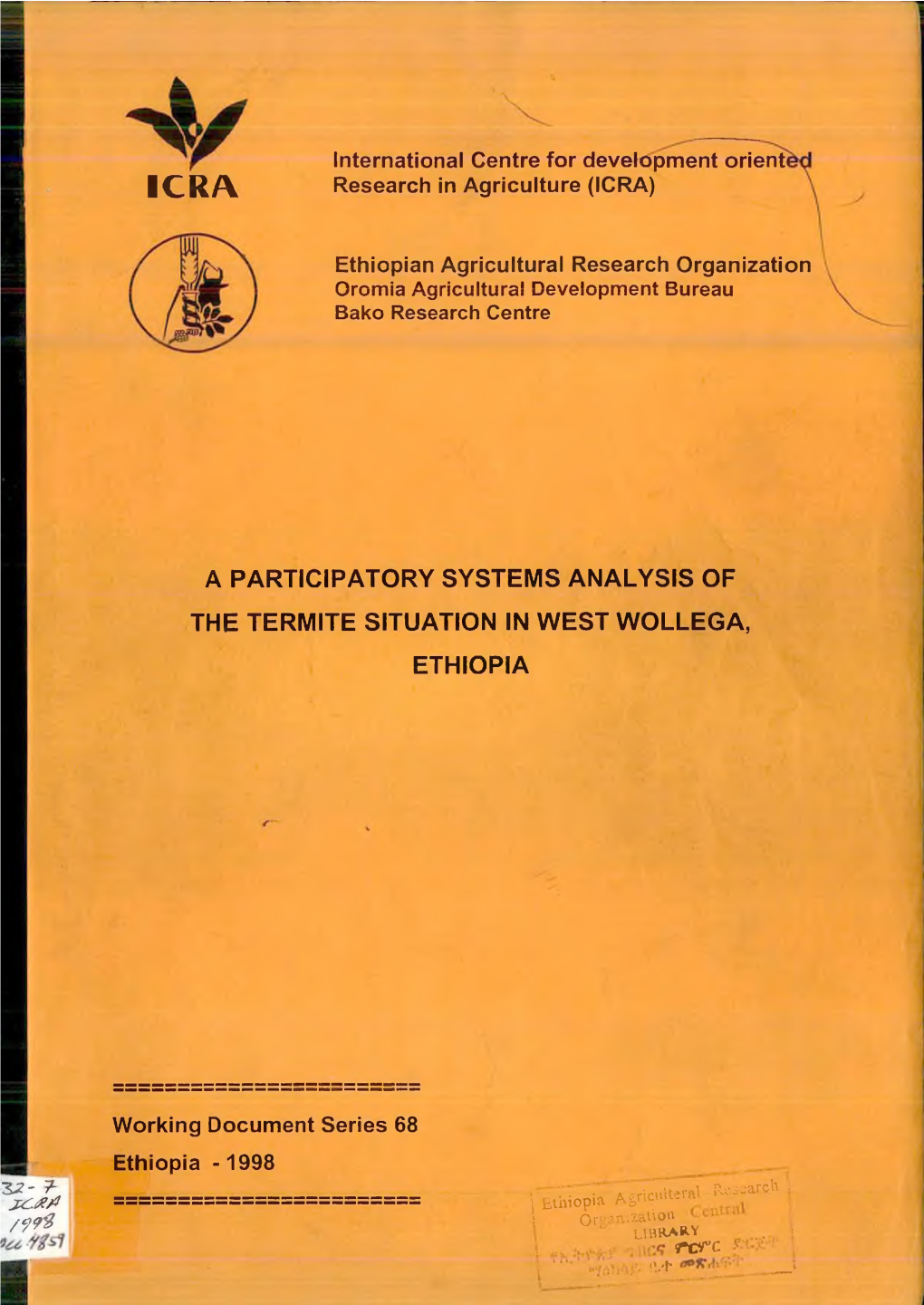 A Participatory Systems Analysis of the Termite Situation in West Wollega, Ethiopia