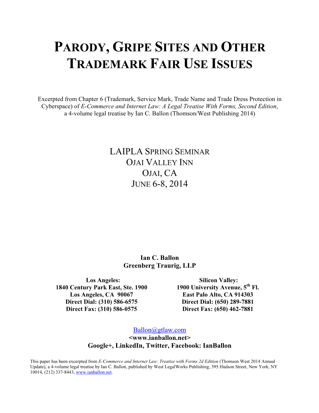 Parody, Gripe Sites and Other Trademark Fair Use Issues