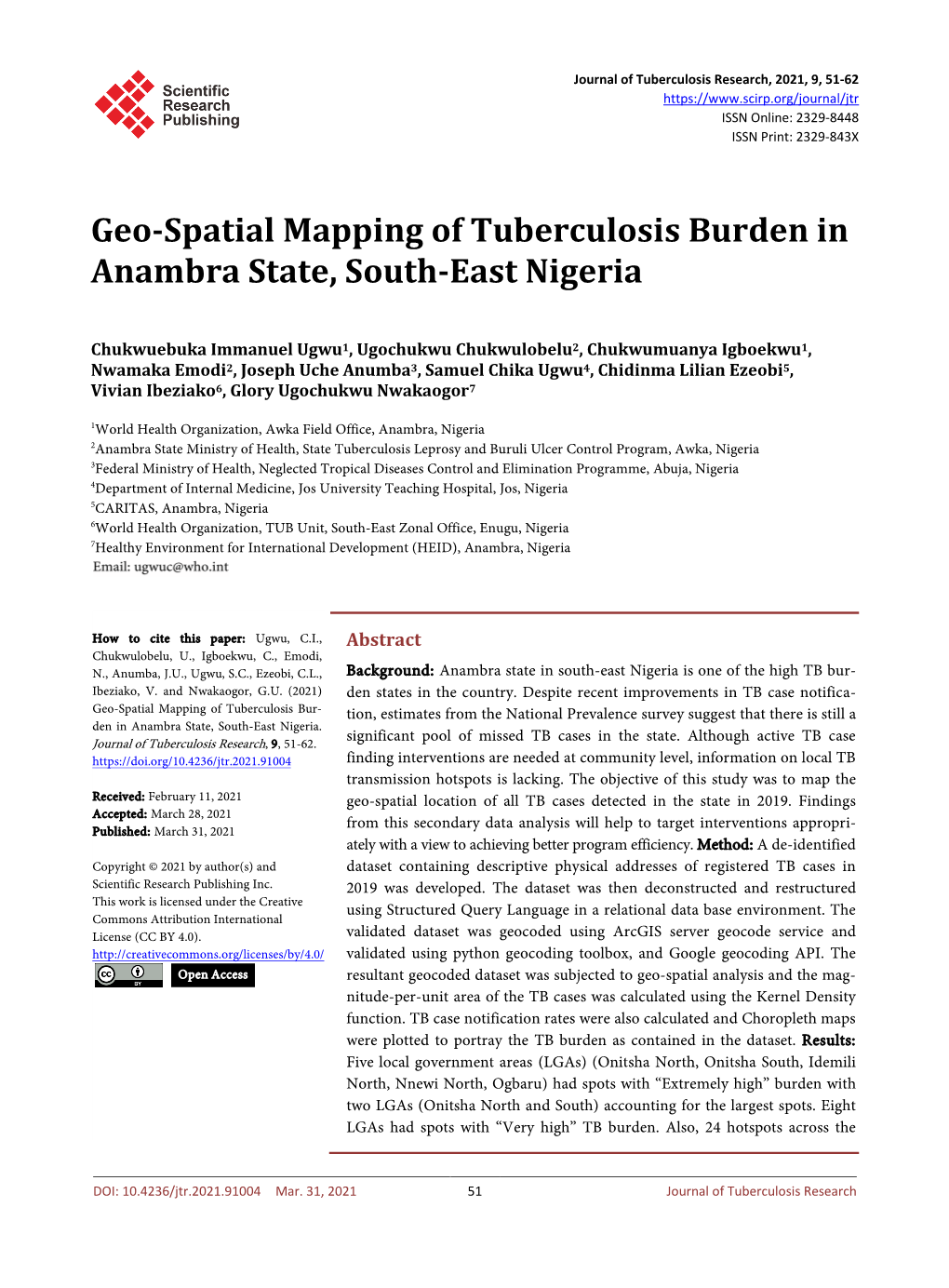 Geo-Spatial Mapping of Tuberculosis Burden in Anambra State, South-East Nigeria