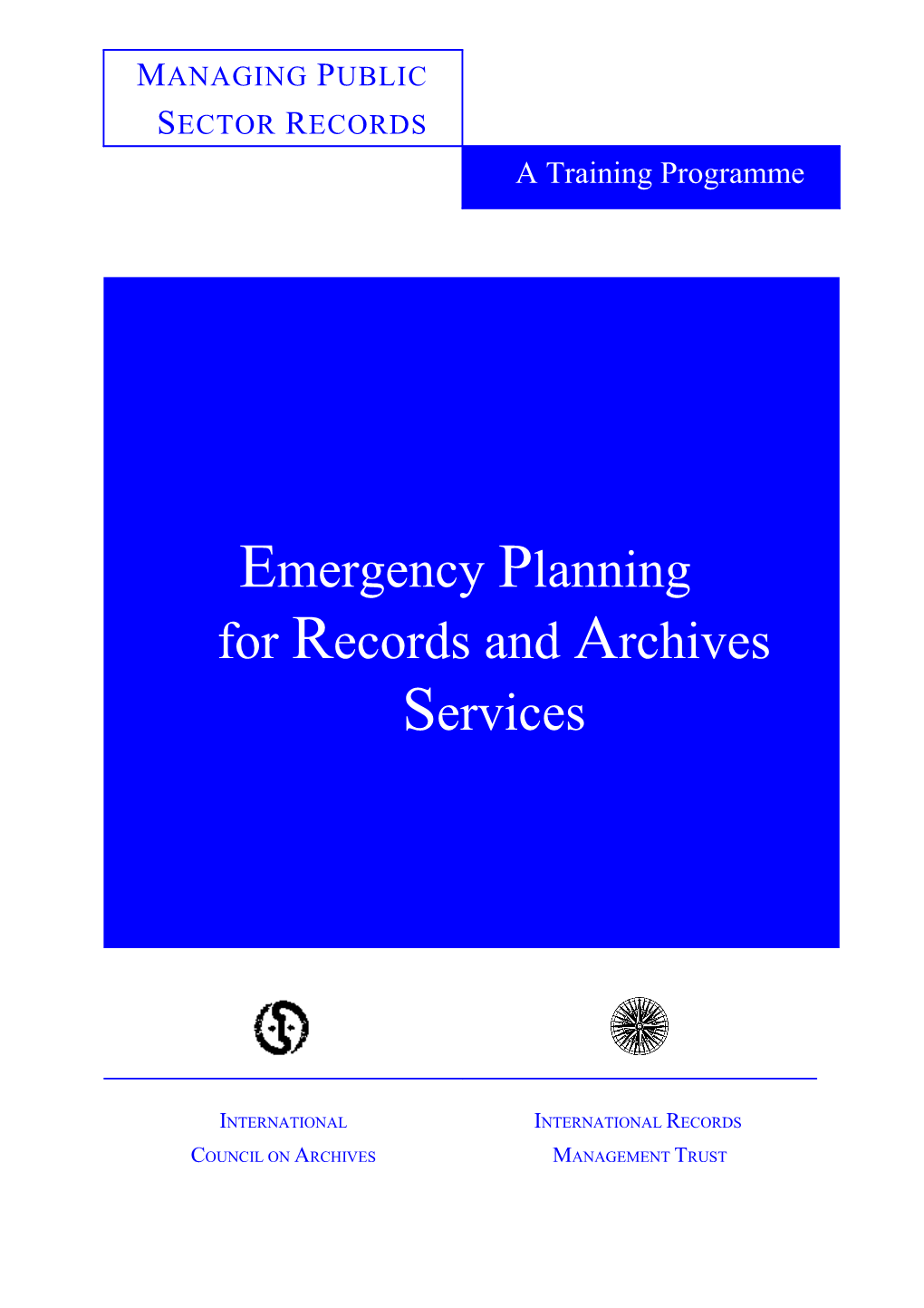 Emergency Planning For Records And Archives Services