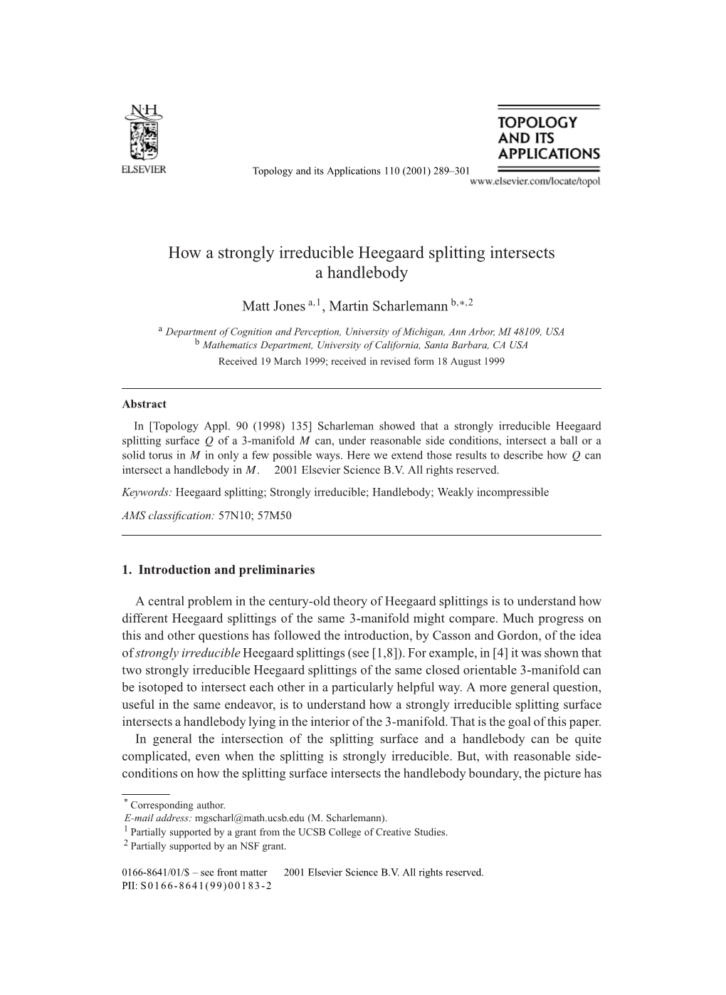 How a Strongly Irreducible Heegaard Splitting Intersects a Handlebody