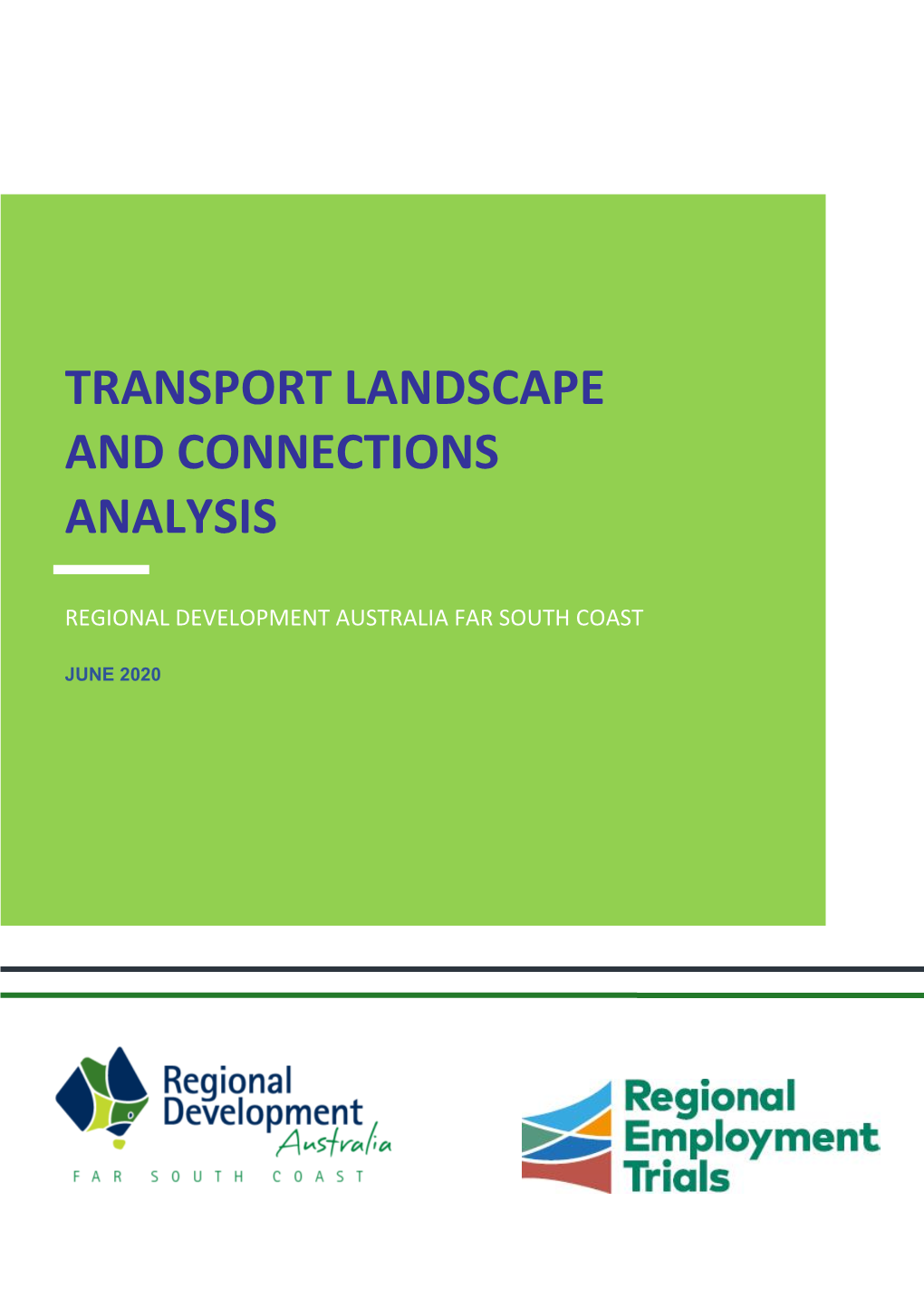 Transport Landscape and Connections Analysis