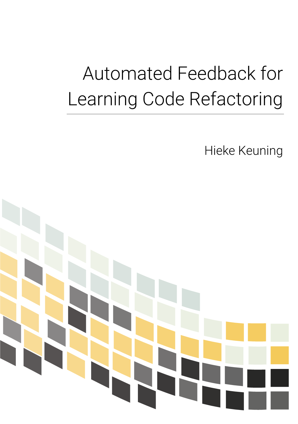 Automated Feedback for Learning Code Refactoring