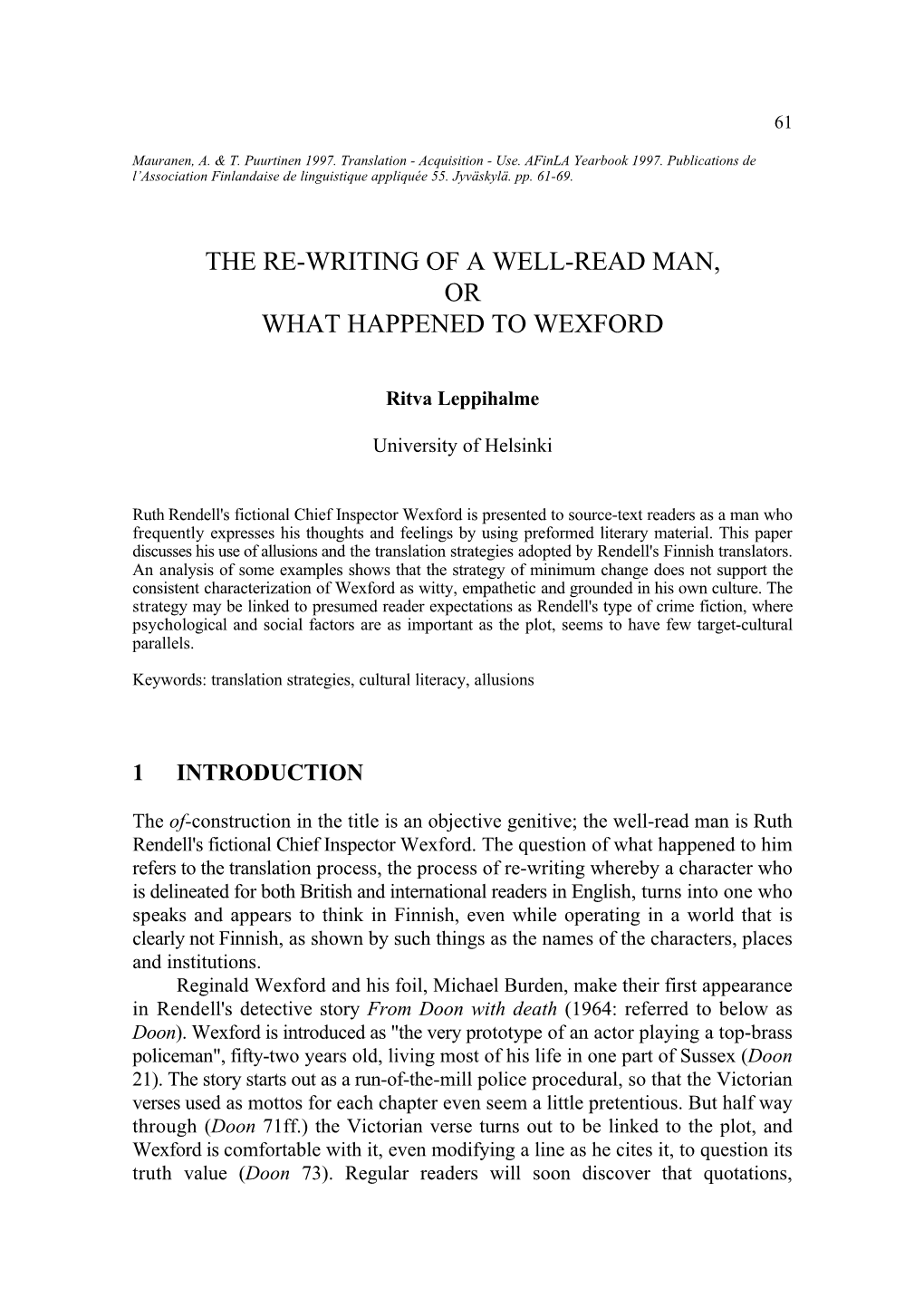 The Re-Writing of a Well-Read Man, Or What Happened to Wexford