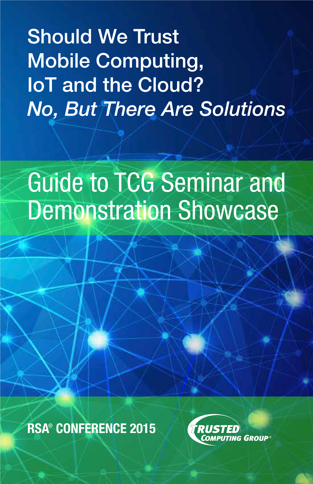TCG Seminar and Demo Showcase