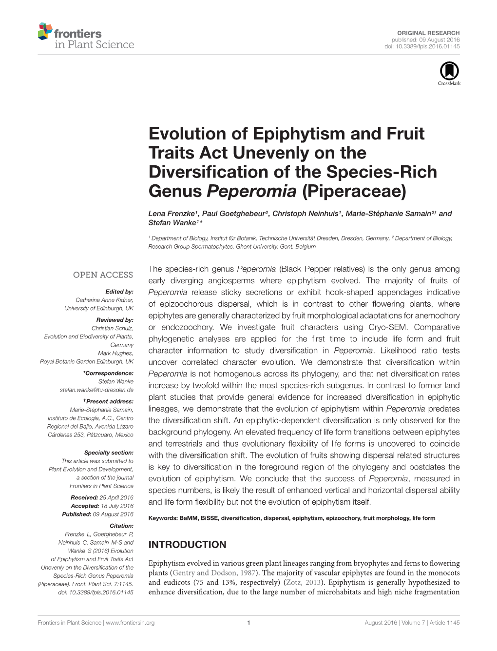 Evolution of Epiphytism and Fruit Traits Act Unevenly on the Diversiﬁcation of the Species-Rich Genus Peperomia (Piperaceae)