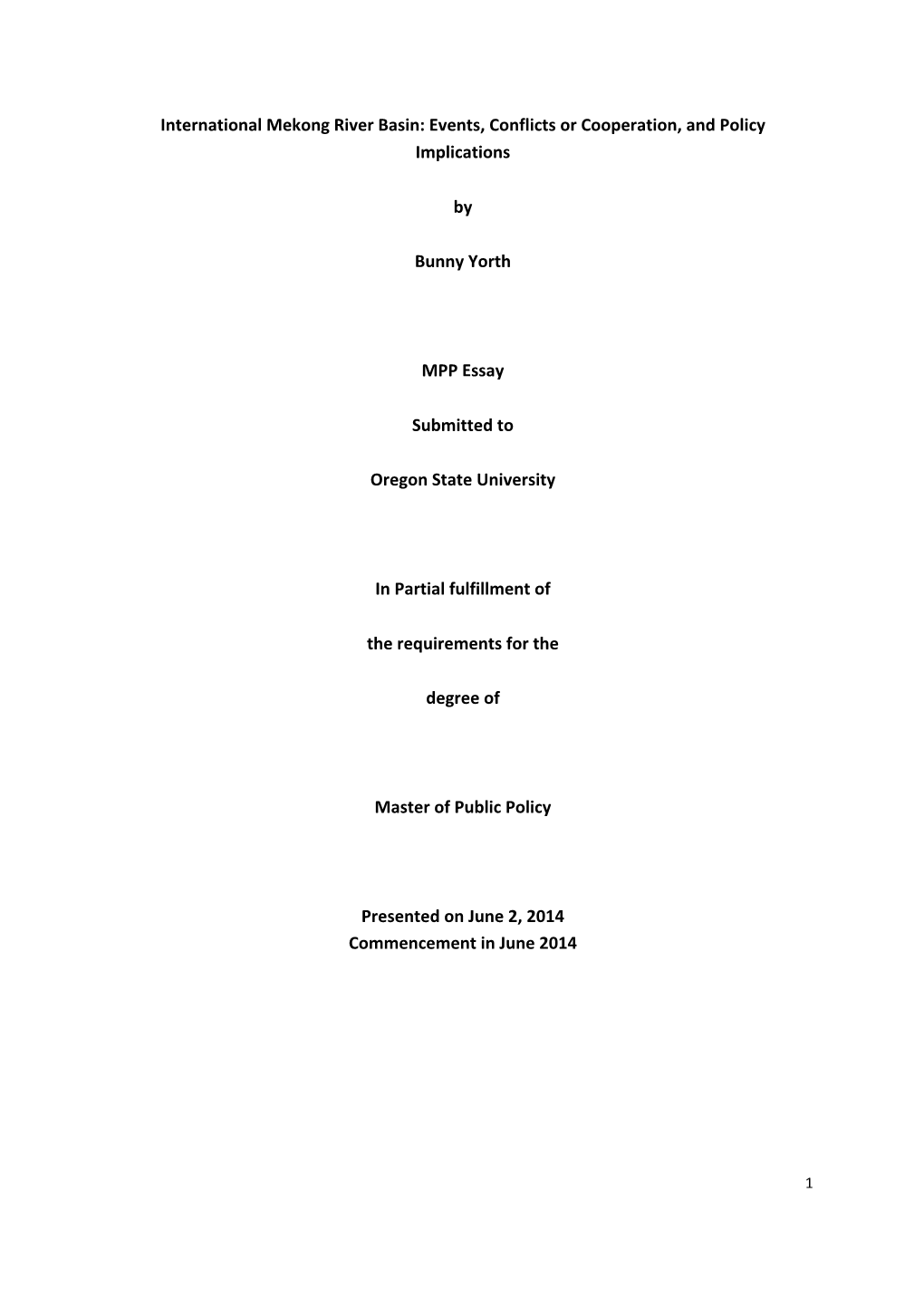 International Mekong River Basin: Events, Conflicts Or Cooperation, and Policy Implications