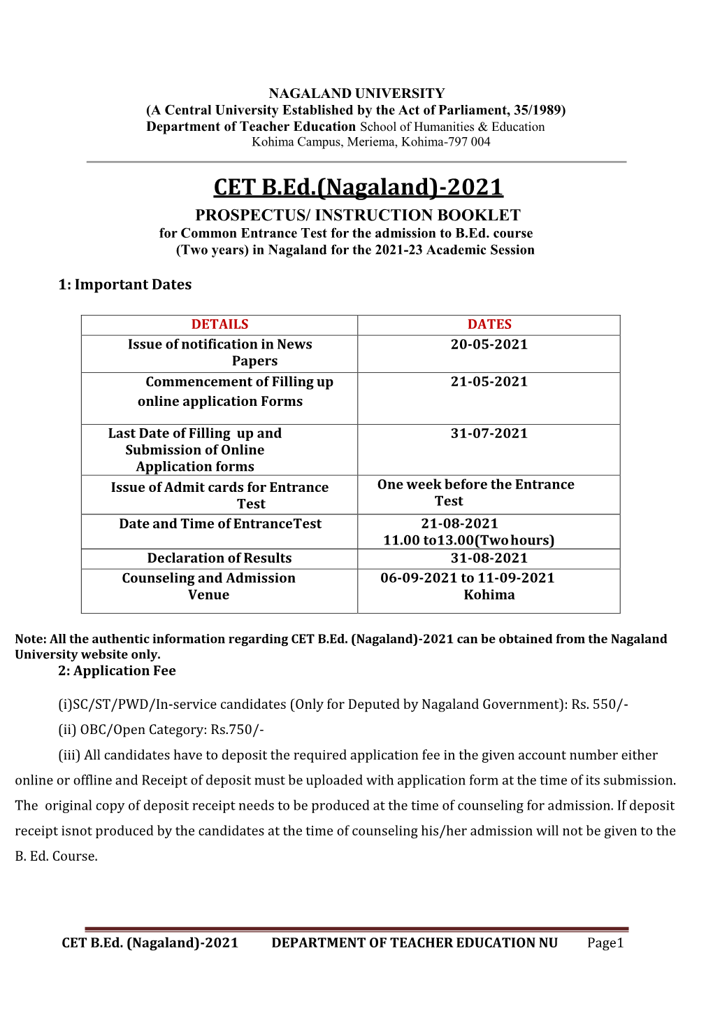CET B.Ed.(Nagaland)-2021 PROSPECTUS/ INSTRUCTION BOOKLET for Common Entrance Test for the Admission to B.Ed