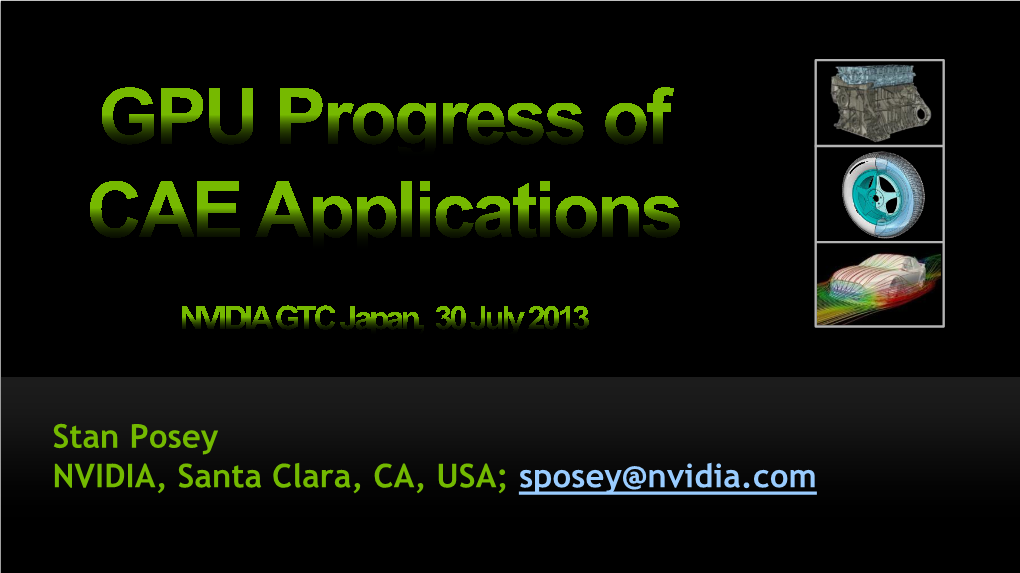 GPU Progress Summary for GPU-Parallel CAE