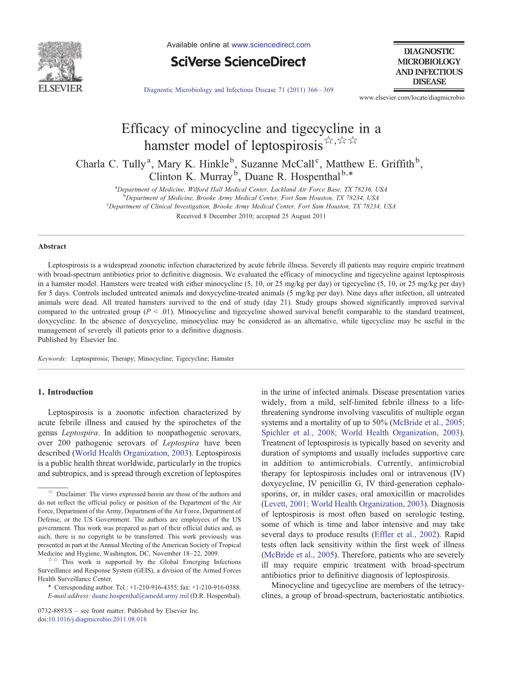 Efficacy of Minocycline and Tigecycline in a Hamster Model of Leptospirosis☆,☆☆ Charla C