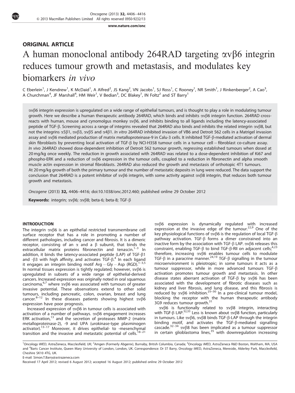 6 Integrin Reduces Tumour Growth and Metastasis, and Modulates Key Biomarkers in Vivo