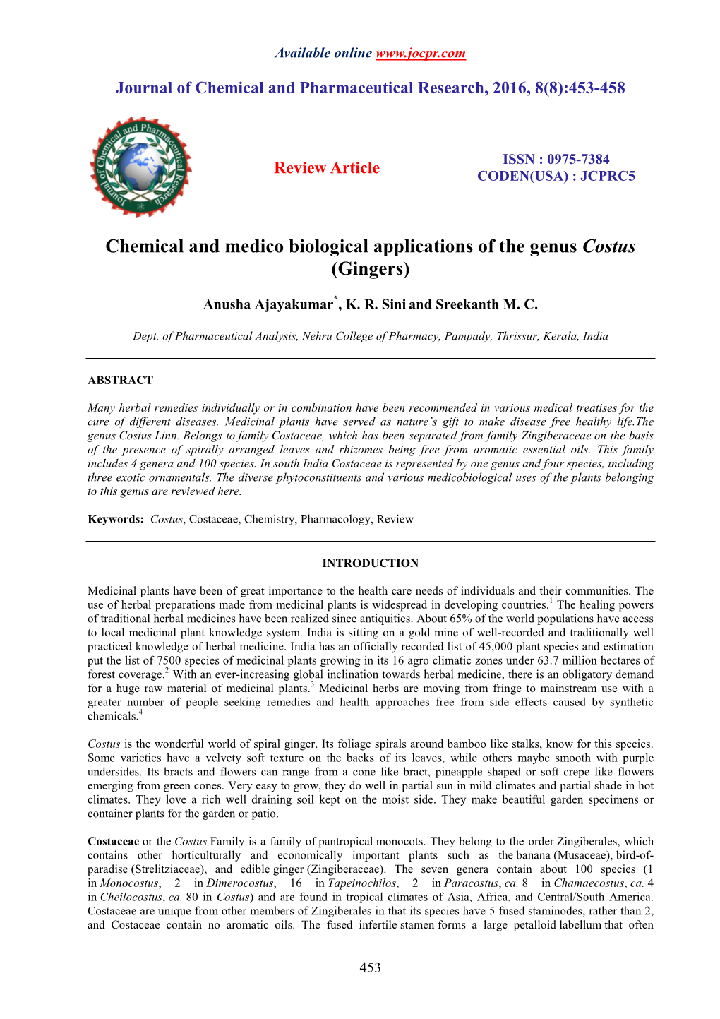 Chemical and Medico Biological Applications of the Genus Costus (Gingers)