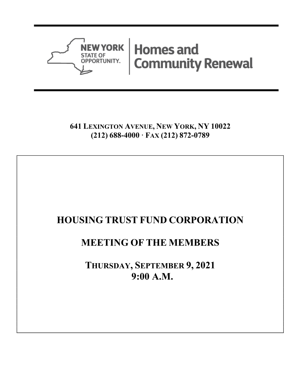 Housing Trust Fund Corporation Meeting of the Members Thursday