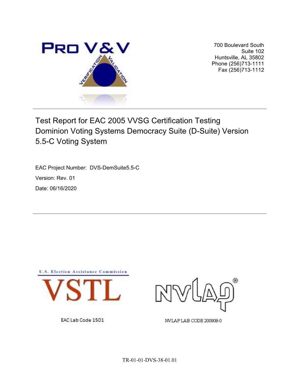 Dominion Voting Systems D-Suite 5.5-C Test Report Rev. 01