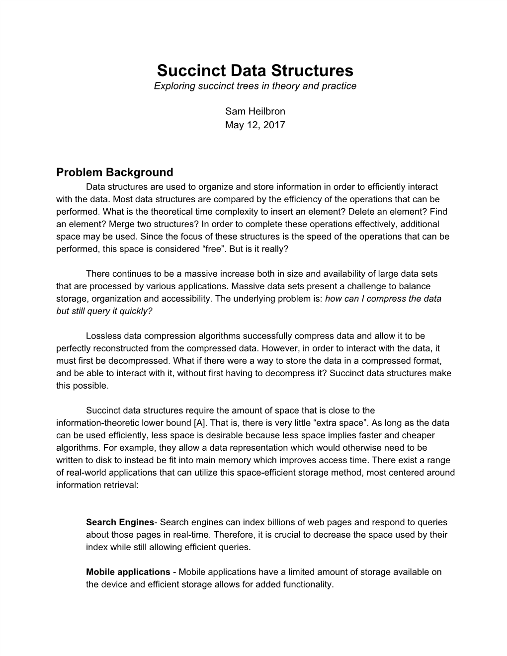 Succinct Data Structures: Exploring Succinct Trees in Theory and Practice