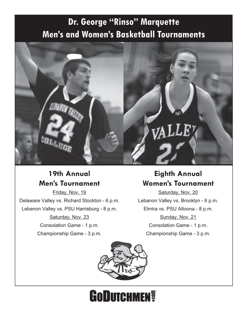 “Rinso” Marquette Men's and Women's Basketball Tournaments