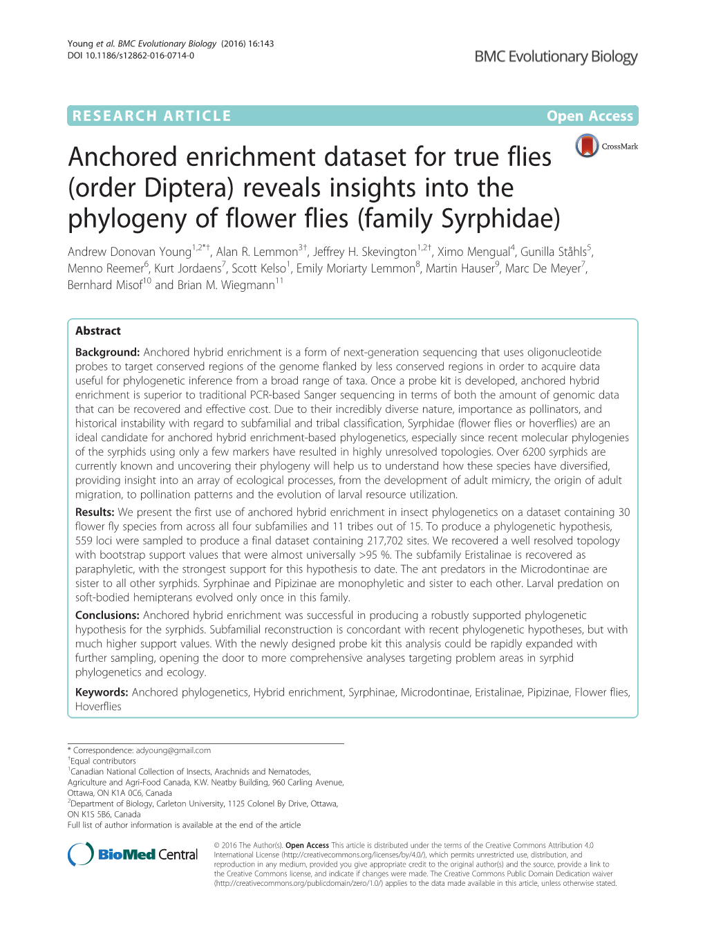 Anchored Enrichment Dataset for True Flies (Order Diptera) Reveals Insights Into the Phylogeny of Flower Flies (Family Syrphidae) Andrew Donovan Young1,2*†, Alan R