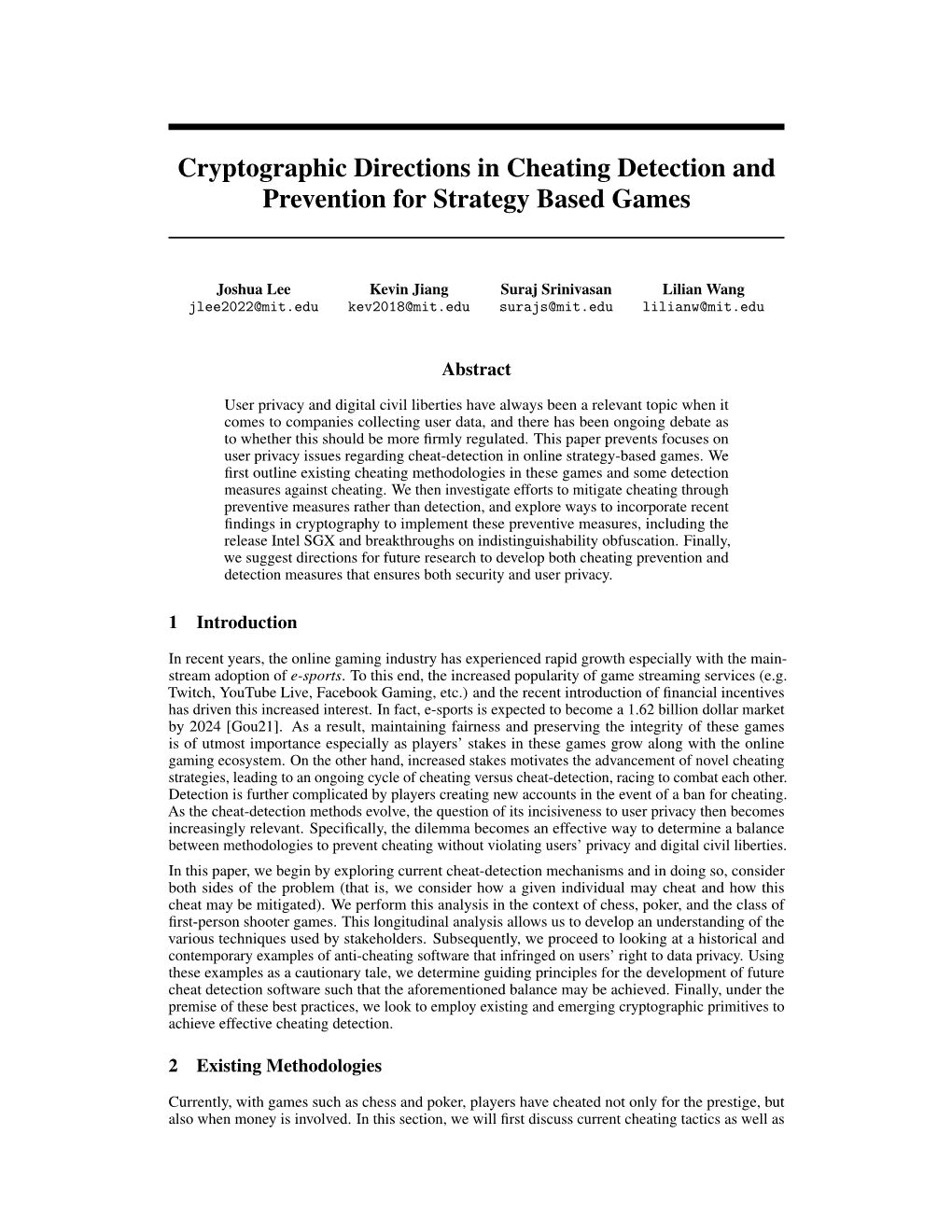 Cryptographic Directions in Cheating Detection and Prevention for Strategy Based Games