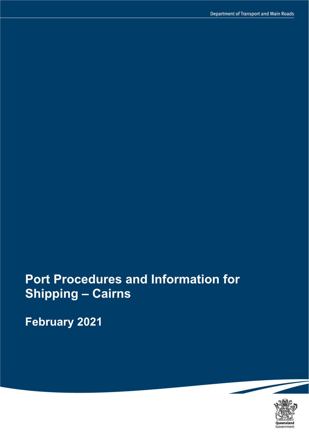 Port Procedures and Information for Shipping – Cairns