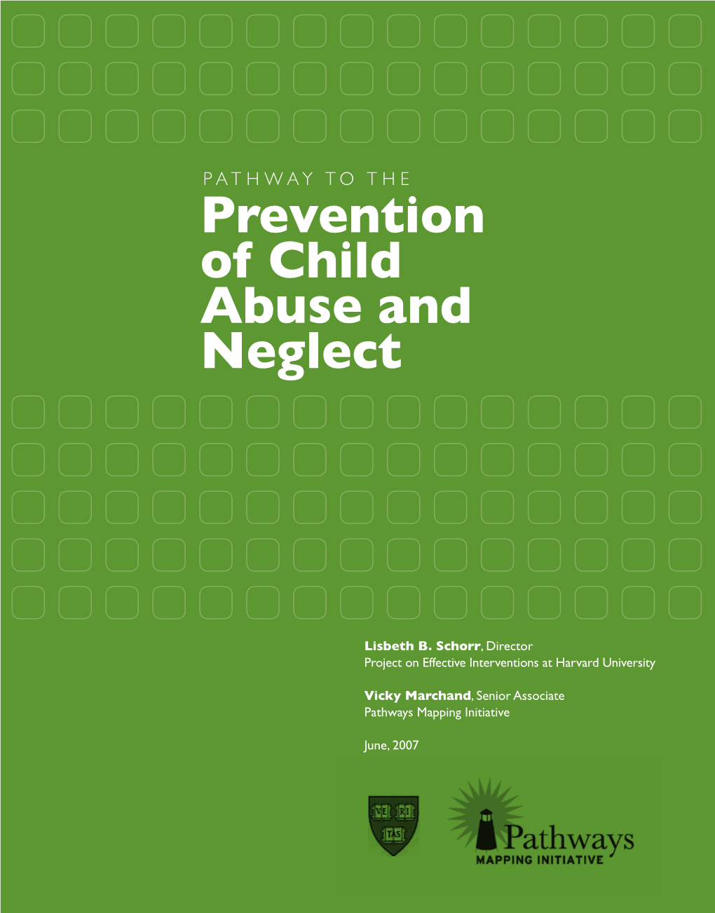 Pathway to the Prevention of Child Abuse and Neglect