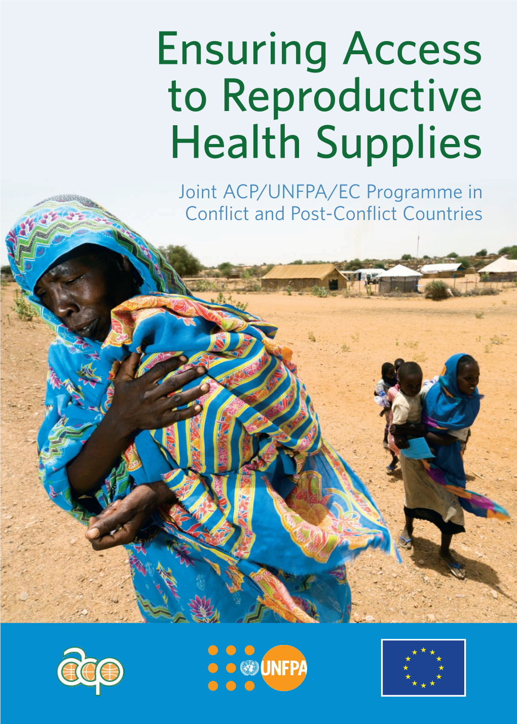 Ensuring Access to Reproductive Health Supplies