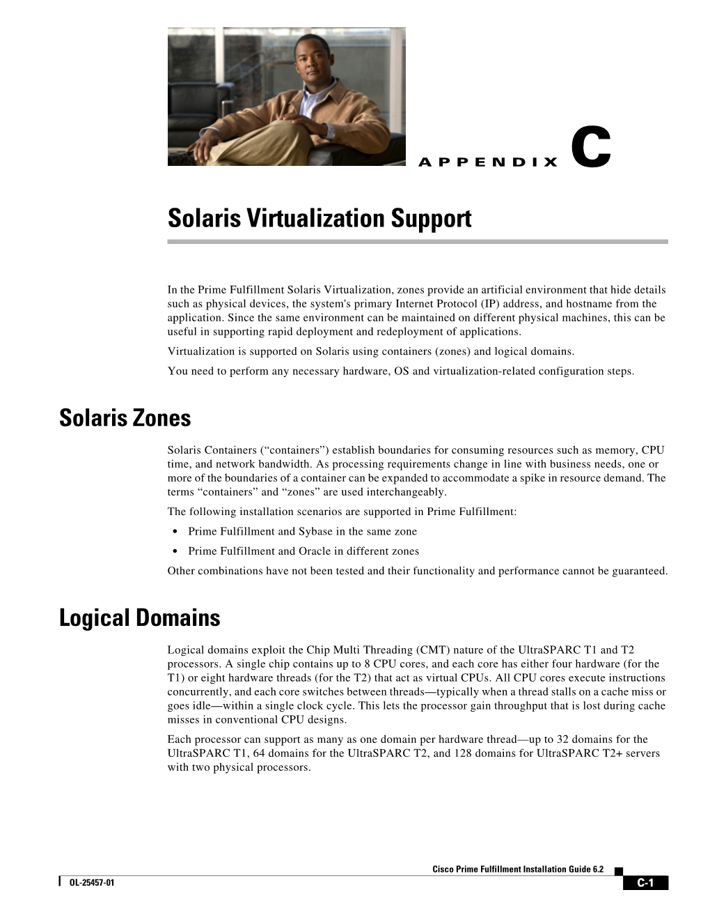 Solaris Virtualization Support