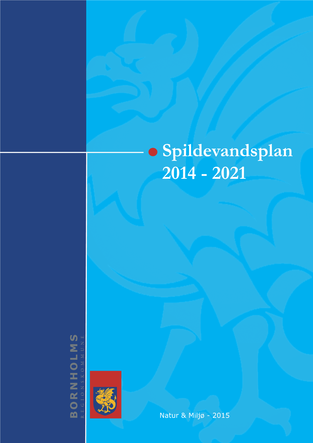 Version 3 Spildevandsplan-Rettet-Dec2015