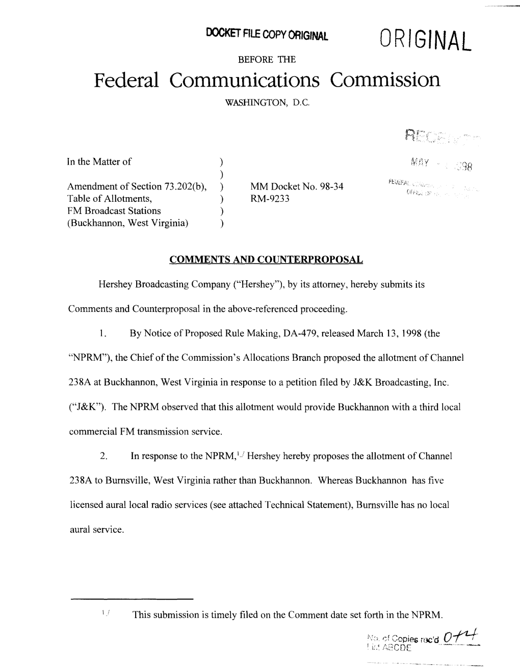 ORIGINAL ORIGINAL BEFORE the Federal Communications Commission WASHINGTON, D.C