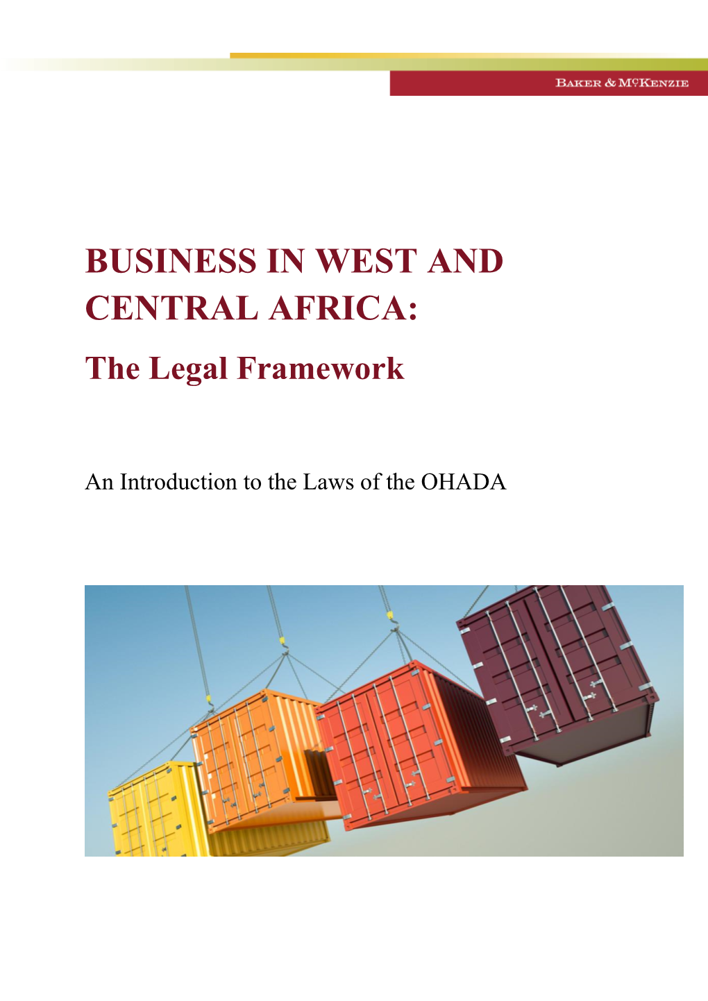 BUSINESS in WEST and CENTRAL AFRICA: the Legal Framework