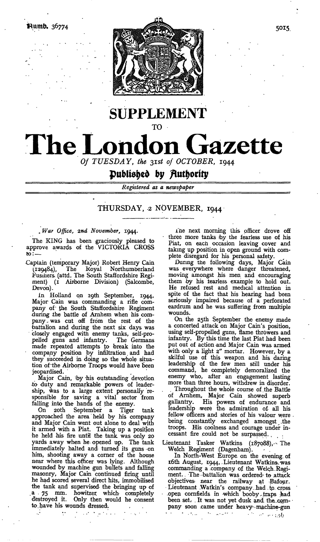 The London Gazette of TUESDAY, the 315* of OCTOBER, 1944 by Registered As a Newspaper