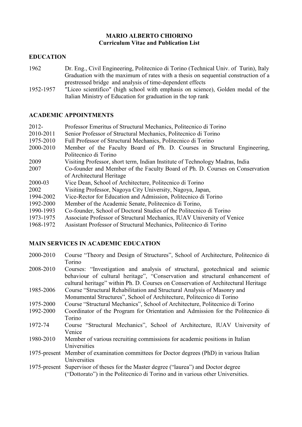 MARIO ALBERTO CHIORINO Curriculum Vitae and Publication List