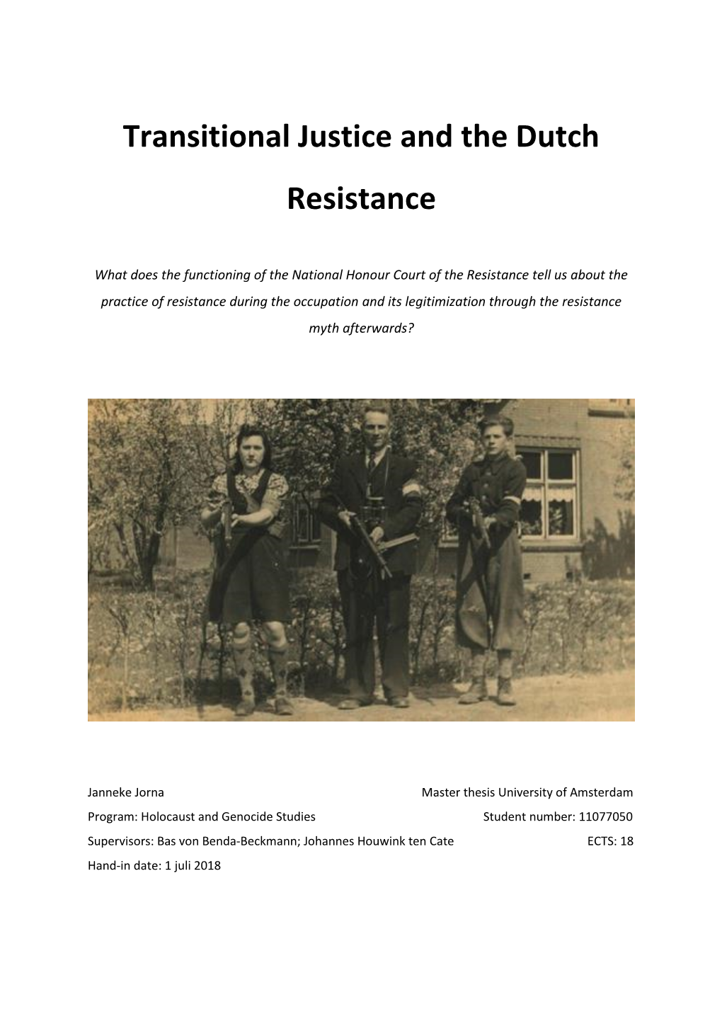 Transitional Justice and the Dutch Resistance