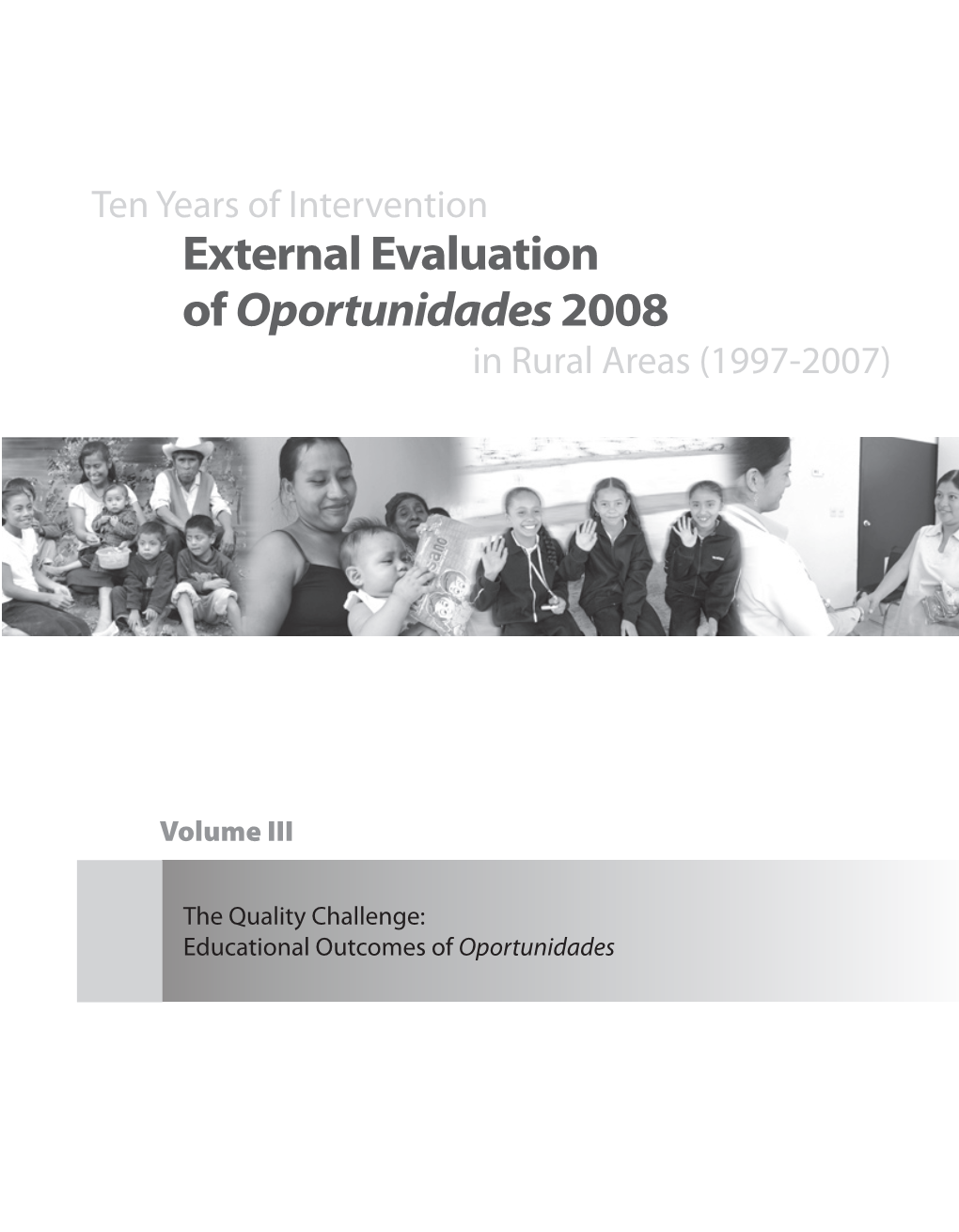 External Evaluation of Oportunidades2008